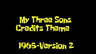 My Three Sons Credits Theme-1965 (Version 2)