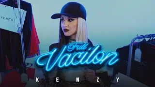 Kenzy - Full Vacilón (Prod. Vernaz) | Video Oficial