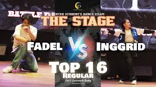 TOP 16 Regular Class | Fadel VS Inggrid | #TheStage2024