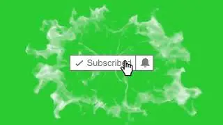 8 | SUBSCRIBE GREEN SCREEN