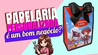 Papelaria Personalizada é um bom negócio #lembrancinhas #diy #papelariapersonalizada