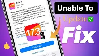 iOS 17.3 Unable To Install Update Problem Fix 😃| Here is the Fix ✅