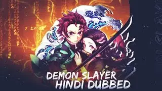 DEMON SLAYER Hindi Dubbed Confirmed By PlayeVerse [HINDI]
