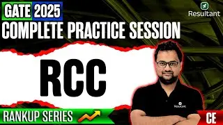 Reinforce Cement Concrete: Practice Questions For GATE 2025 ✍️ | Top RCC Questions | Civil Engg🔥