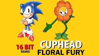 Cuphead - Floral Fury (Sega Genesis Remix)