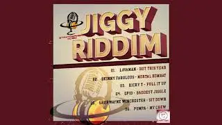 Jiggy Riddim Medley - 2019 Soca
