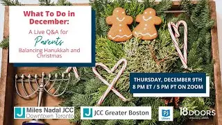 What to Do in December: Q&A for Parents Balancing Hanukkah & Christmas
