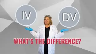 What is an Independent Variable vs. a Dependent Variable?