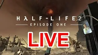 TimberFinz Live? WHAT!?(Half-Life 2: Episode 1 by the way)