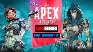 Apex Legends / Xeon E5-2650 v2 / RX 570 / FPS TEST