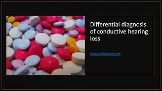 Medical Zone - Differential diagnosis of conductive hearing loss