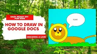 How To Draw on Google Docs | Drawing a lion with shapes