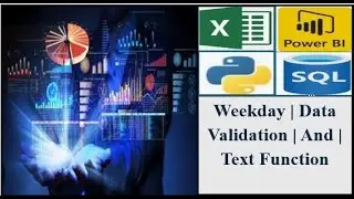 Skip Saturday and Sunday from Date Series | Weekday | Data Validation | AND| Text