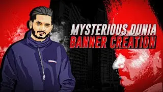 Mysterious Dunia Banner Creation