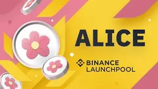 Stake BNB And Earn Alice On Binance Launchpool