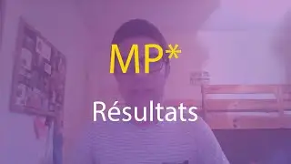 Classe prépa MP* : Résultats | Mon parcours #2.4