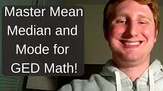 GED Math: Mean, Median, Mode, and Range Video 1