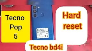 tecno pop 5 bd4i hard reset Password unlock