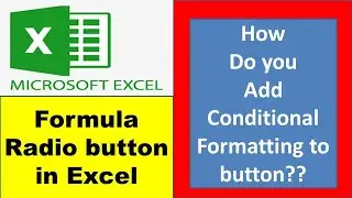 Excel radio button conditional formatting | 
