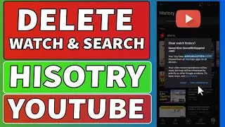 How to Clear YouTube Watch and Search History | 2024