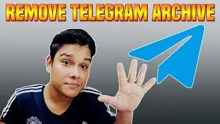 How To Remove Chat From Archive In Telegram | How To Unarchive On Telegram