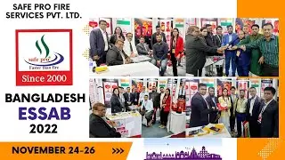 IFSSE Expo 2022 | Safe Pro Fire | Dhaka Bangladesh