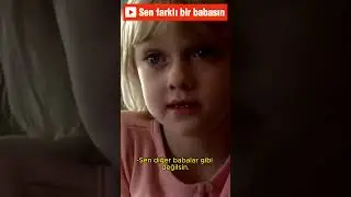 Sen Farklı Bir Babasın  