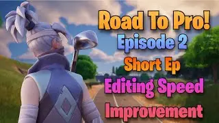 Road To Pro In Fortnite! (Ep 2)