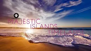 Epic Journey:Majestic Islands Nature Timelapse Music| 