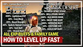 How to Level Up Characters Fast & EXP Buffs | Black Desert