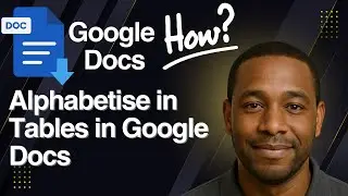 How to Alphabetise in Tables in Google Docs – Quick Sorting Tutorial