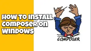 2 Installing Composer for PHP on Windows