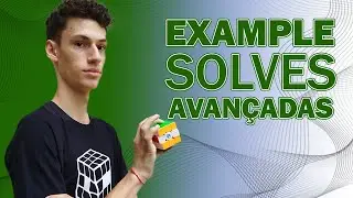 Example Solves AVANÇADAS de 3x3!