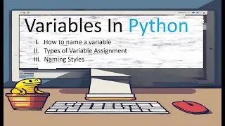 Python Variable Tutorial 2024