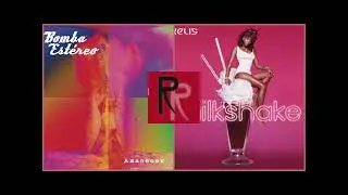 Soy Yo × Milkshake - Bomba Estéreo × Kelis (Mashup)