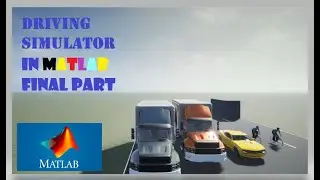 Driving simulator in Matlab Final part ;Driving Scenario Designer Final Part