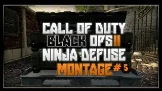 Ninja Defuse Montage 5