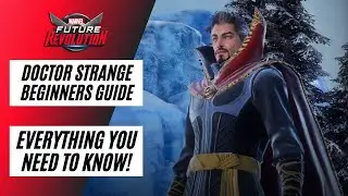 MARVEL FUTURE REVOLUTION | DOCTOR STRANGE BEGINNERS GUIDE | EVERYTHING YOU NEED TO KNOW!
