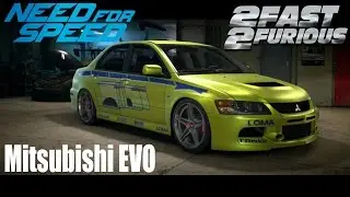 [NFS Tuning] Mitsubishi EVO aus 2 Fast 2 Furious #22