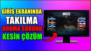 VALORANT Giriş Ekranında Takılı Kalıyor | Kesin Çözüm - 2025