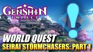Genshin Impact - Seirai Stormchasers: Part 1 / Puzzle Solution (World Quest Guide)
