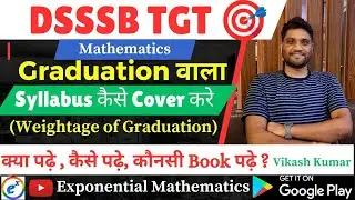Graduation वाला Syllabus कैसे Cover करे, क्या पढ़े, कैसे पढ़े,कौनसी Book 📚 पढ़े ?Easy & Scoring Part