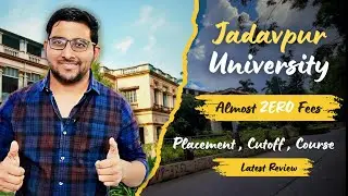 Jadavpur University : JU Admission , Cutoff , Placement , Campus | Wbjee Top College | Jee Main 2024