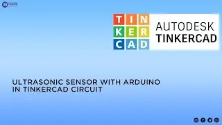 ULTRASONIC SENSOR WITH ARDUINO IN TINKERCAD CIRCUIT|TECHB