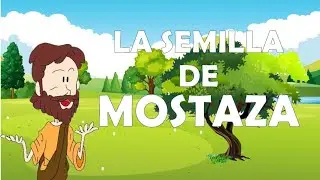 No 24 La semilla de mostaza para niños Escuela Dominical en español