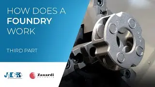 How does a FOUNDRY work PART 3 - Zanardi Fonderie