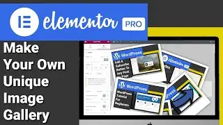 Design Your Own Image Gallery With HTML, CSS In Elementor (Beginners Tutorial 2023)