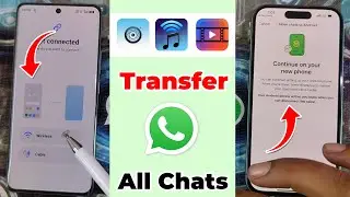 How to Transfer Whatsapp Chats Old to New Phone 2025 | WhatsApp Transfer to New Phone