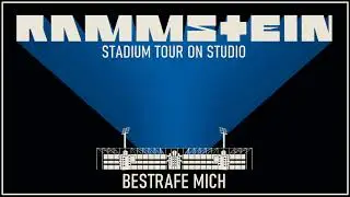 🌐 Rammstein - Bestrafe Mich (Stadium Tour Version)