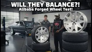 Mounting My Alibaba Forged Wheels… Will They Actually Balance?